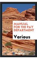 Manual for the Pay Department