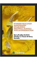 Riverside Education Monographs