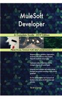 MuleSoft Developer A Complete Guide - 2019 Edition
