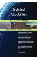 Technical Capabilities A Complete Guide - 2019 Edition