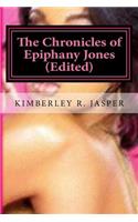 The Chronicles of Epiphany Jones: Edited