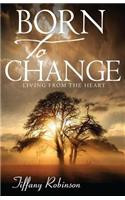 Born To Change