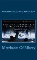 Merchants Of Misery