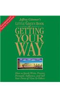 Little Green Book of Getting Your Way