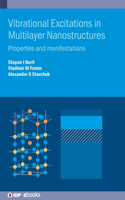 Vibrational Excitations in Multilayer Nanostructures