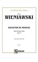Souvenir de Moscou (Two Russian Airs), Op. 6