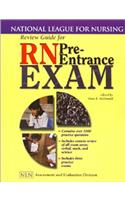 Review Guide for RN Pre-entrance Exam (National League for Nursing Series)