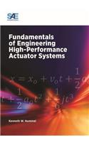 Fundamentals of Engineering High-Performance Actuator Systems