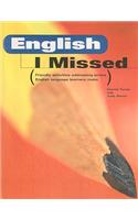 English I Missed: Friendly Activities Addressing Errors English Language Learners Make