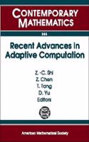 Recent Advances in Adaptive Computation