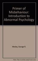 Primer of Misbehaviour