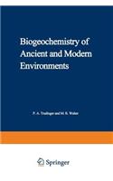 Biogeochemistry of Ancient and Modern Environments