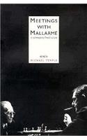 Meetings with Mallarme