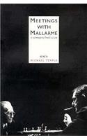Meetings With Mallarme