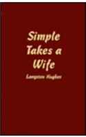 Simple Takes a Wife