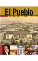 El Pueblo – The Historic Heart of Los Angeles
