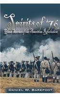 Spirits of '76: Ghost Stories of the American Revolution