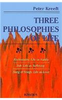 Three Philosophies of Life
