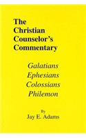 Galatians, Ephesians, Colossians & Philemon