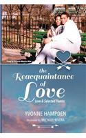 Reacquaintance of Love (Anniversary Edition)