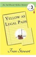 Yellow as Legal Pads