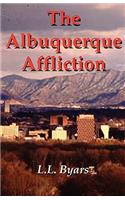 The Albuquerque Affliction