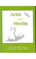 Artie and Merlin