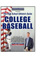 High School Athlete's Guide to College Baseball