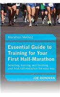 Essential Guide To Training For Your First Half-Marathon