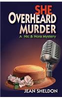 She Overheard Murder