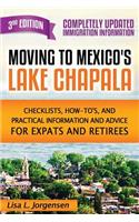Moving to Mexico's Lake Chapala 3rd Edition