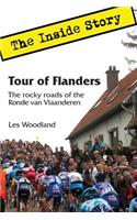 Tour of Flanders: The Inside Story. The rocky roads of the Ronde van Vlaanderen