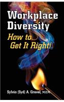 Workplace Diversity - How to Get It Right