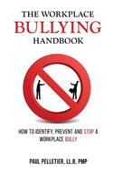 Workplace Bullying Handbook