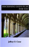 Discerning God's Plan for You