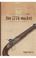 The 1776 Musket