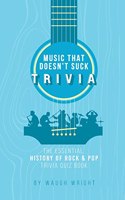 Essential History of Rock & Pop Trivia Quiz Book