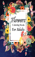 Flowers Coloring Book For Adults