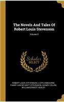 The Novels And Tales Of Robert Louis Stevenson; Volume 9