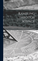 Rambling Through Science