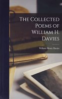Collected Poems of William H. Davies
