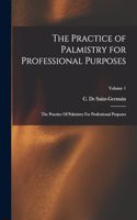 Practice of Palmistry for Professional Purposes