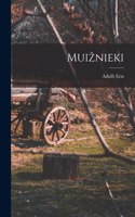 Muiznieki