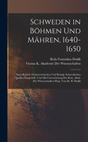 Schweden in Böhmen und Mähren, 1640-1650