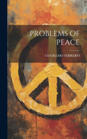 Problems of Peace