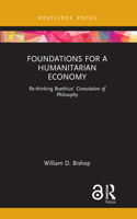 Foundations for a Humanitarian Economy