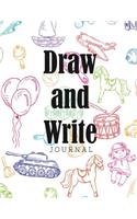 Draw and Write Journal: Fun Kids Draw & Write Composition Journal Notebook, Summer Activities Book 8.5 X 11 109 pages with blank line sheets and story space.