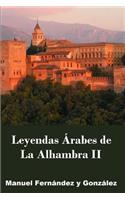 La Alhambra Leyendas Árabes II