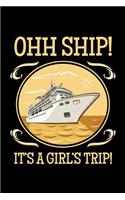 Ohh Ship It's a Girl's Trip