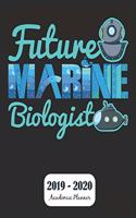Future Marine Biologist 2019 - 2020 Academic Planner